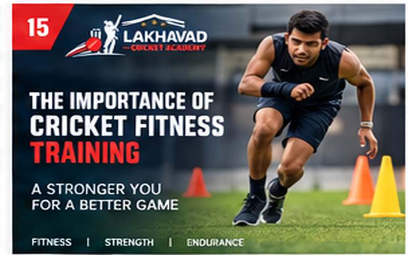 The Importance of Cricket Fitness Training